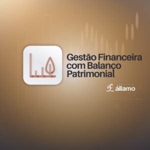 Gestão Financeira com Balanço Patrimonial